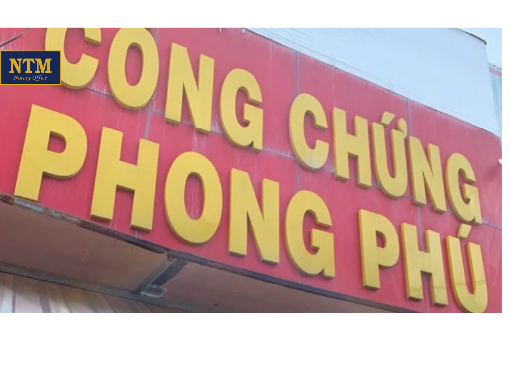 Tổng quan về Văn phòng công chứng Phong Phú